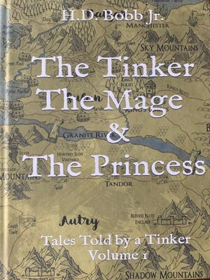 cover image of The Tinker the Mage and the Princess